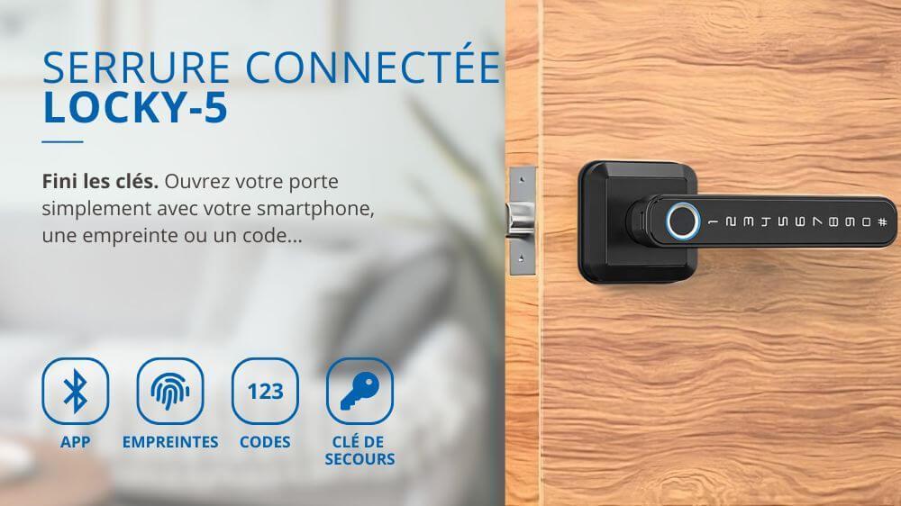 Serrure connect&eacute;e &eacute;lectronique LOCKY-5