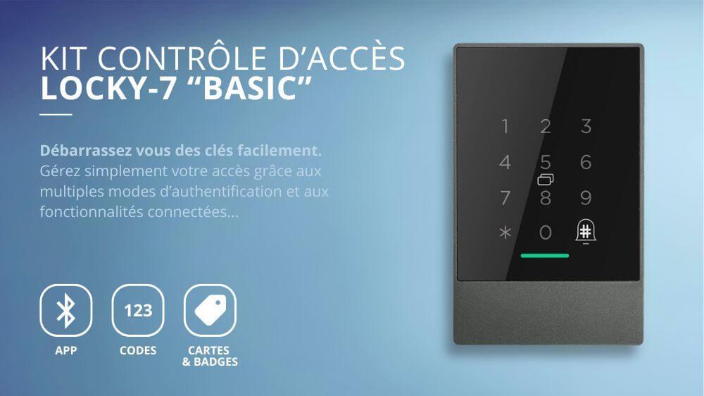 Kit de contr&ocirc;le d'acc&egrave;s connect&eacute; &agrave; codes et badges LOCKY-7