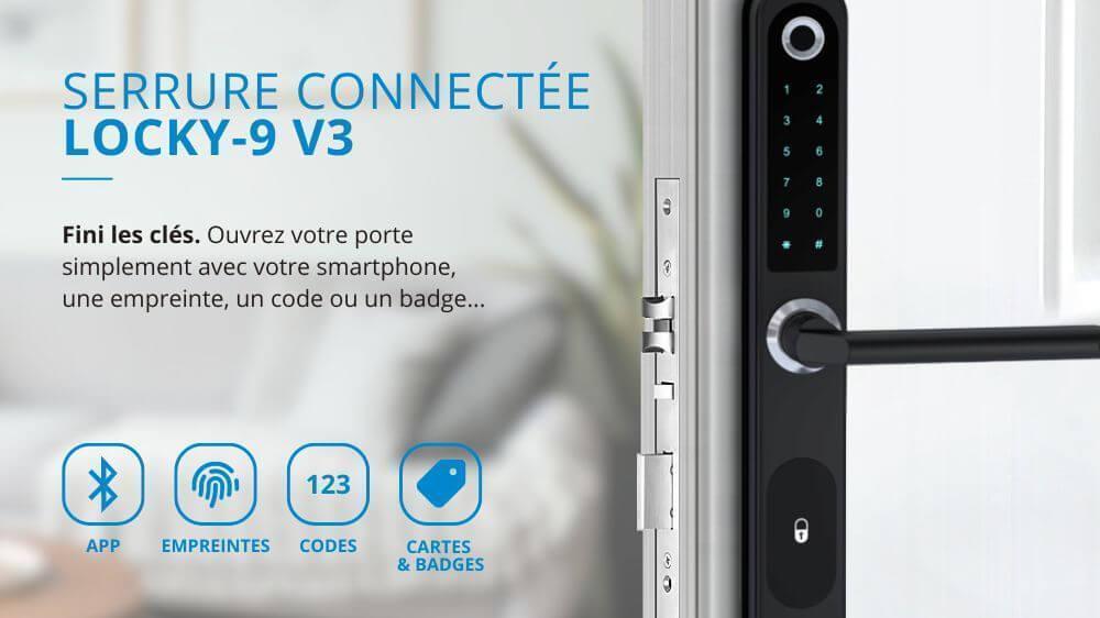 Serrure connect&eacute;e &eacute;lectronique LOCKY-9 V3
